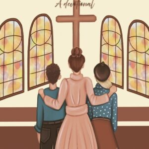 Seen, Heard and Known - God's comfort for Single Mums, a devotional